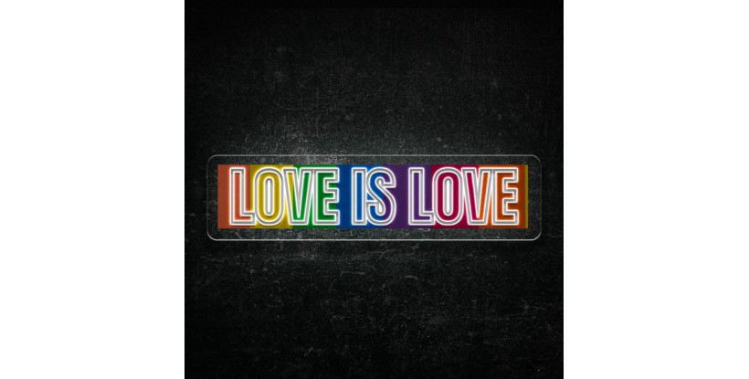 Neon Love is Love metacrilato impreso