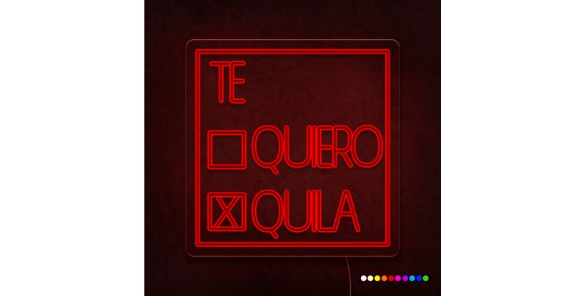 Neón Te quiero | Te quila