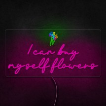 Neón I can buy myself flowers
