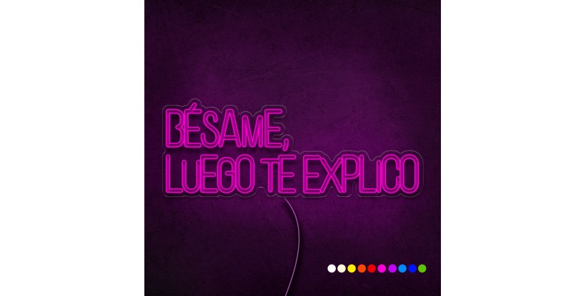 Néon Bésame, luego te explico