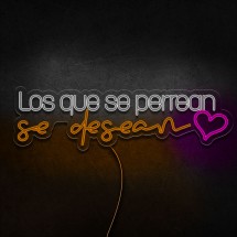 Neón Los que se perrean se desean