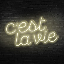 Neon C'est la vie