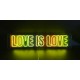 Neon Love is Love metacrilato impreso