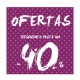 Cartel ofertas -40% puntitos