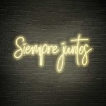 Neon Siempre juntos | Neones para eventos 