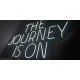 Neón THE JOURNEY IS NOW