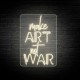 Neón MAKE ART NOT WAR