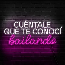 Cuéntale que te conocí bailando